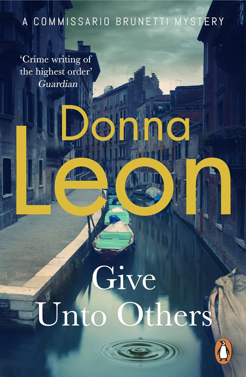 Give Unto Others (A Commissario Brunetti Mystery)