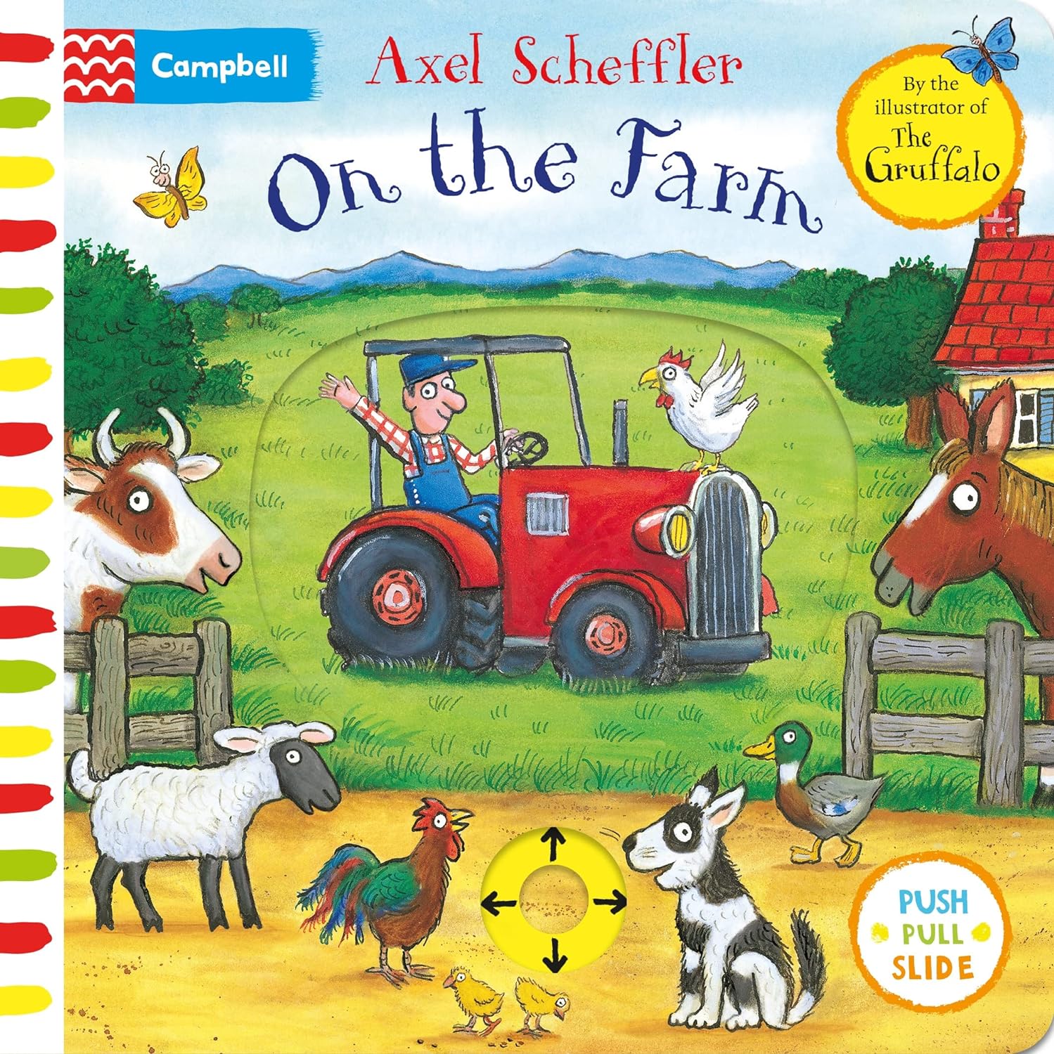 l Scheffler On the Farm: A push, pull, slide book