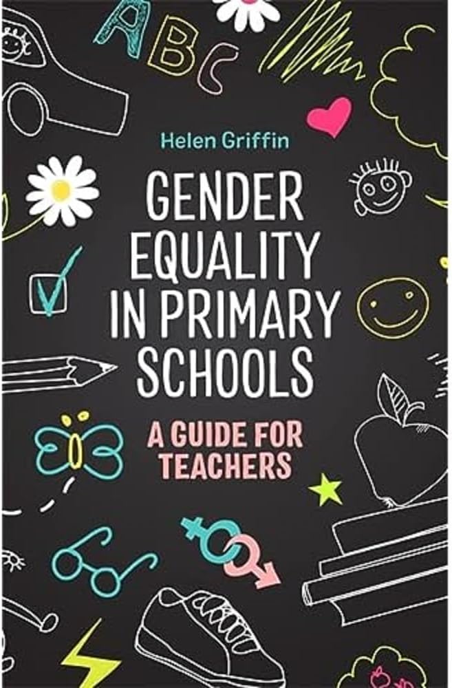 Gender Equality in ry Schools: A Guide for Teachers