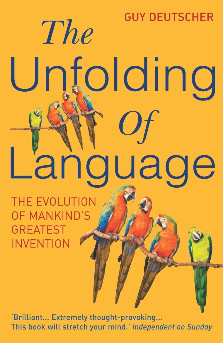 The Unfolding Of Language